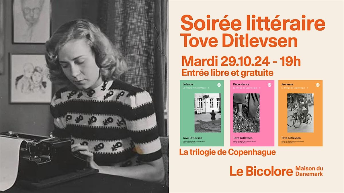 Soir\u00e9e litt\u00e9raire et performances - Tove Ditlevsen