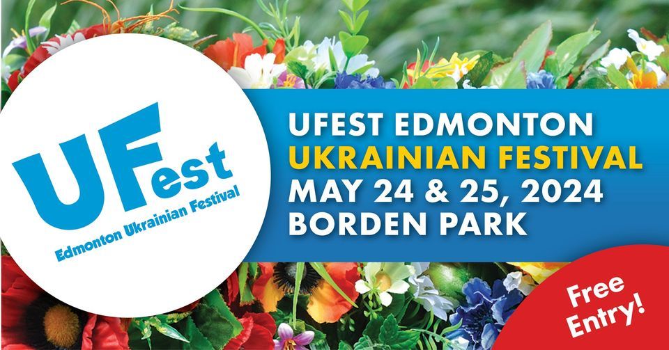UFest Edmonton Ukrainian Festival 2024