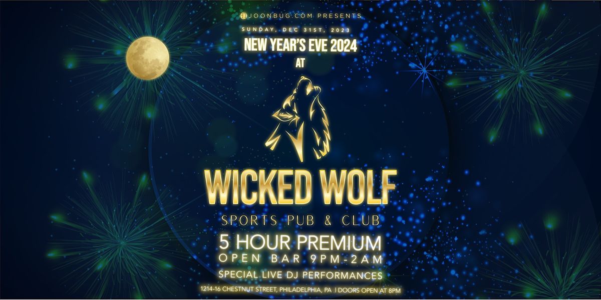 Wicked Wolf NYE Party 2024