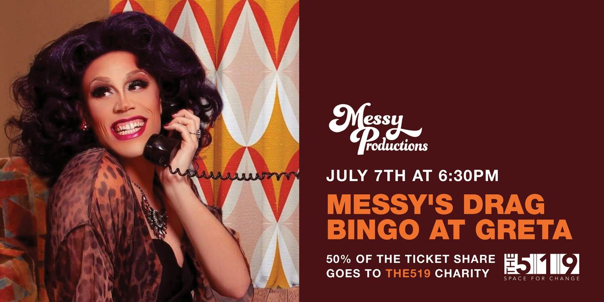 Messy's Drag Bingo @ GRETA YYZ