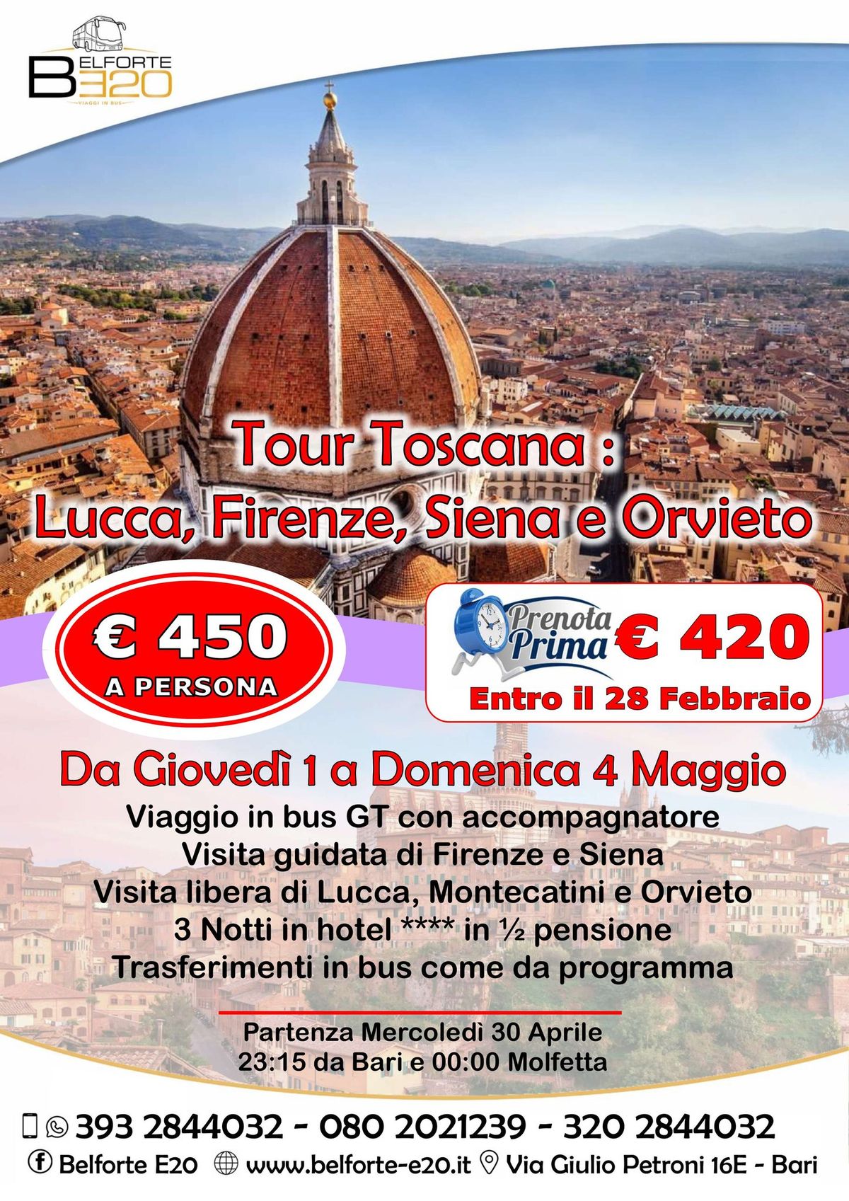 Tour Toscana: Lucca, Firenze, Siena e Orvieto dal 1 al 4 Maggio 2025 By BE20