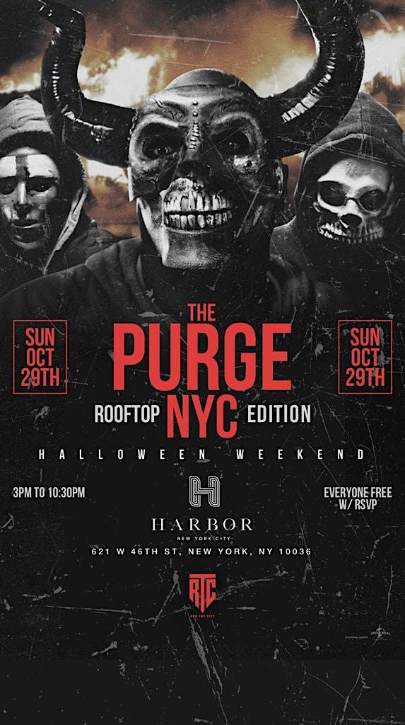 THE PURGE NYC ROOFTOP EDITION