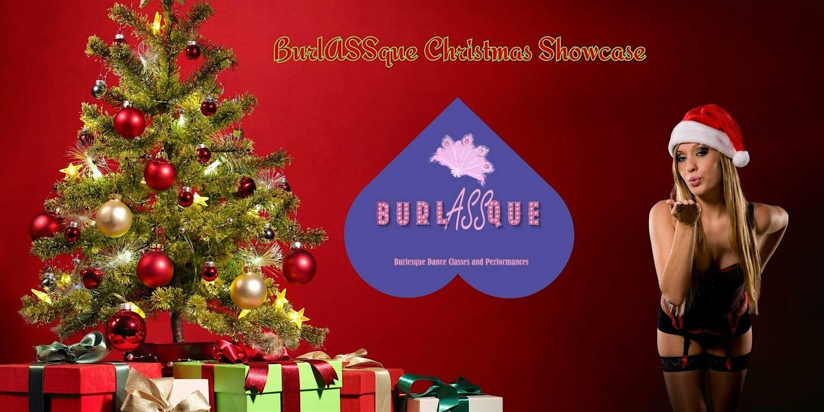 Christmas Burlesque Showcase