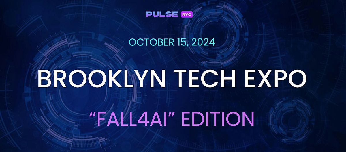 Brooklyn Tech Expo: FALL4AI Edition 2024