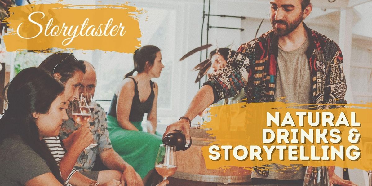 Natural drinks and Storytelling - High Tea with a Twist
