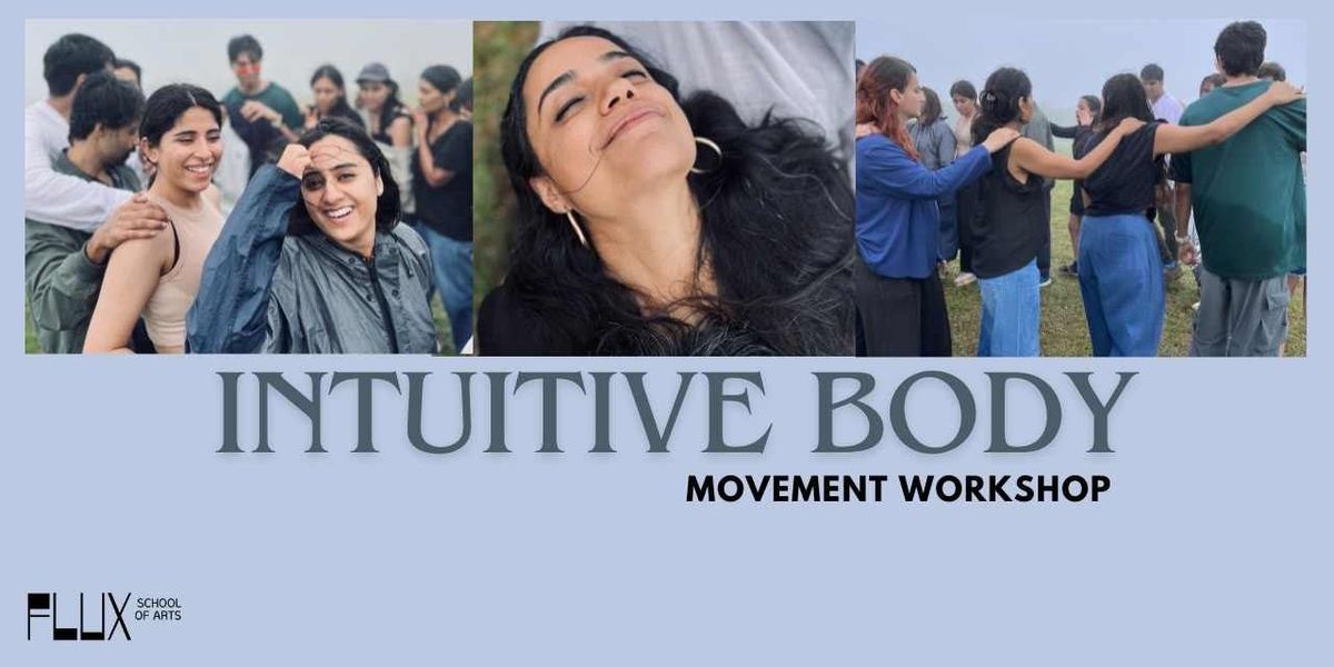 Intuitive Body Workshop: Dance Movement Therapy