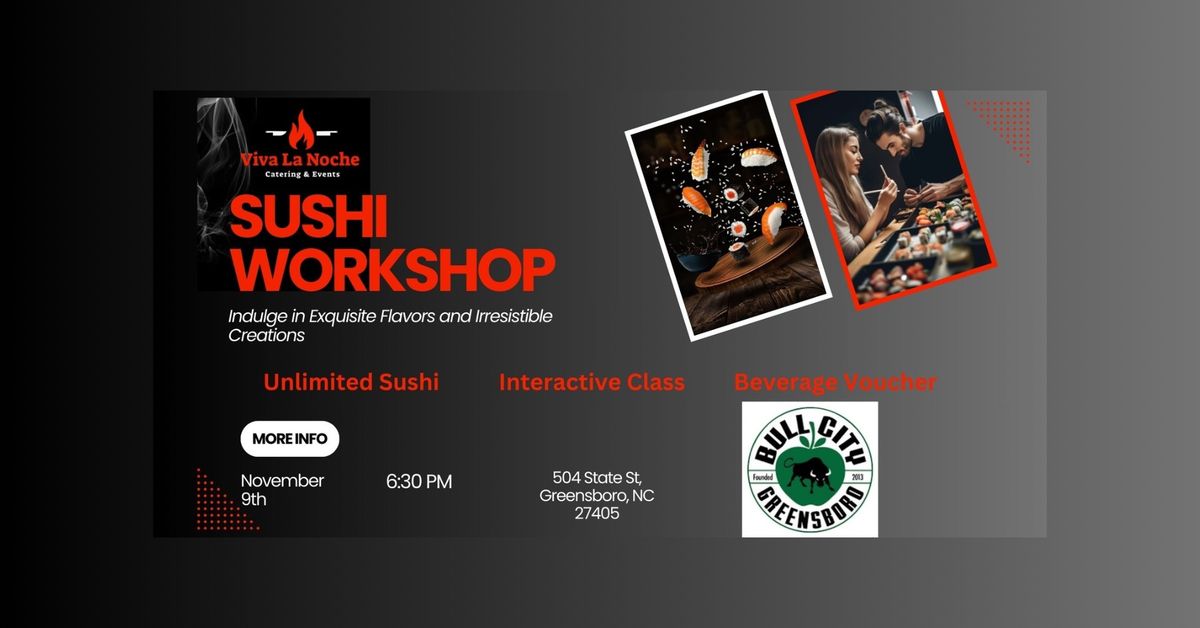 Sushi Workshop Bull City Ciderworks Greensboro