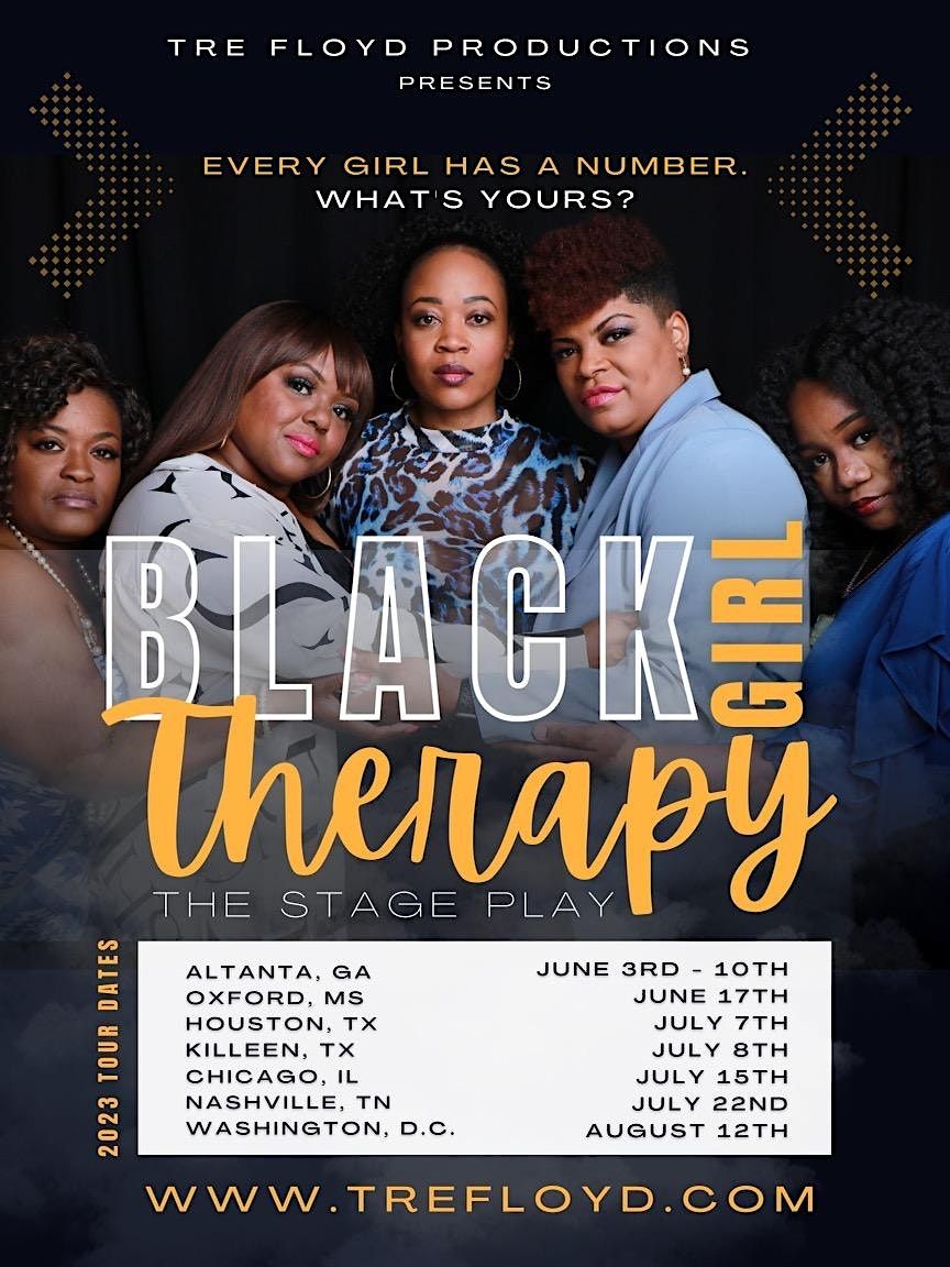 Black Girl Therapy- Stage Play-Philly