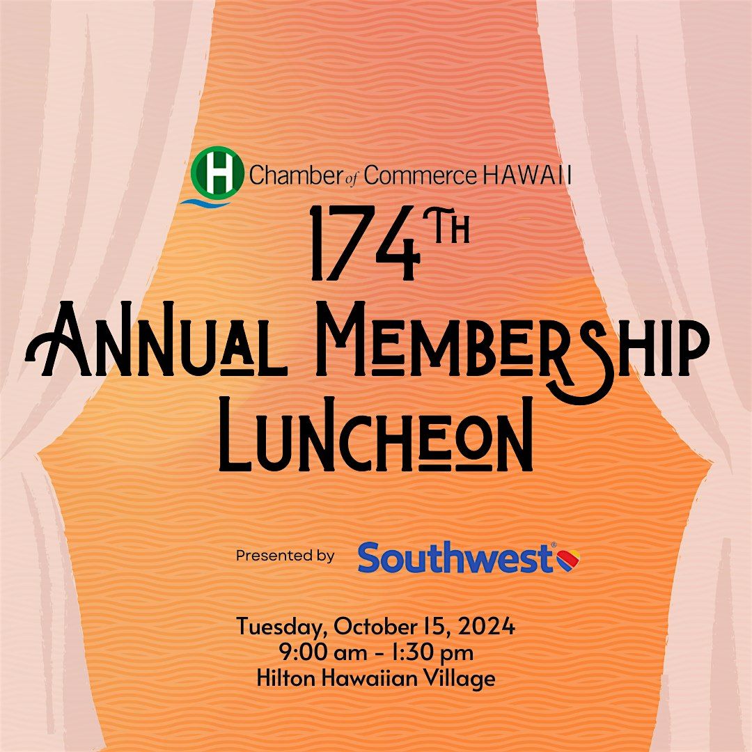 174th Annual Membership Luncheon presented by Southwest