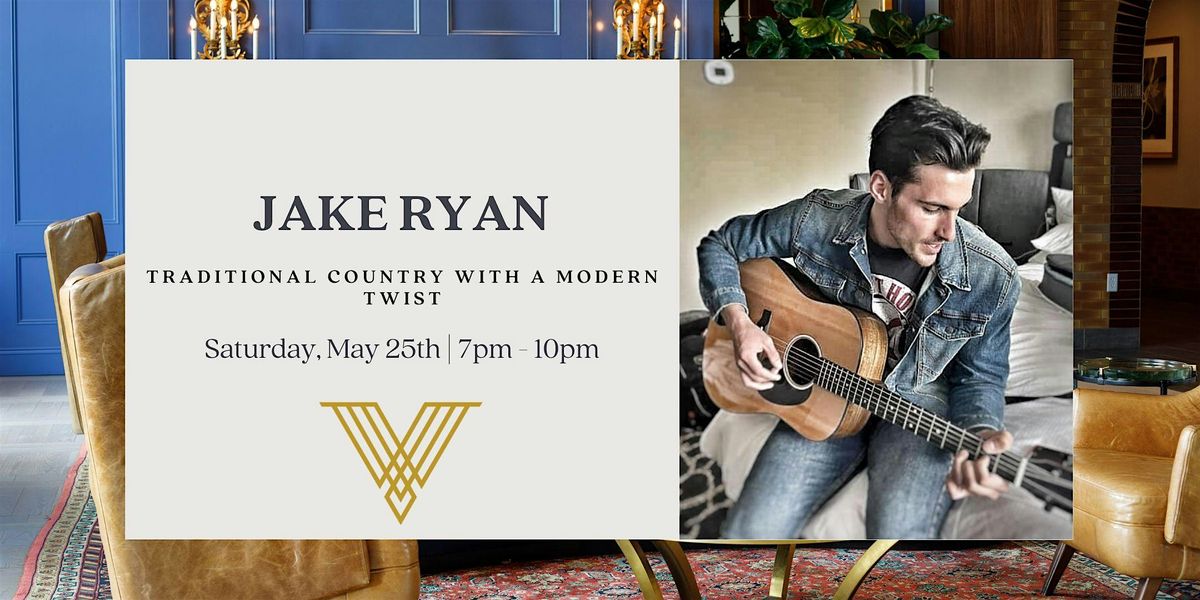 Jake Ryan | LIVE Music at WineYard Grille + Bar