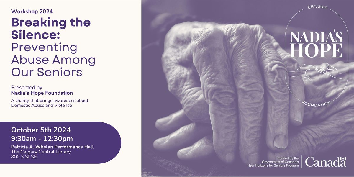 Breaking the Silence: Preventing Abuse Among our Seniors