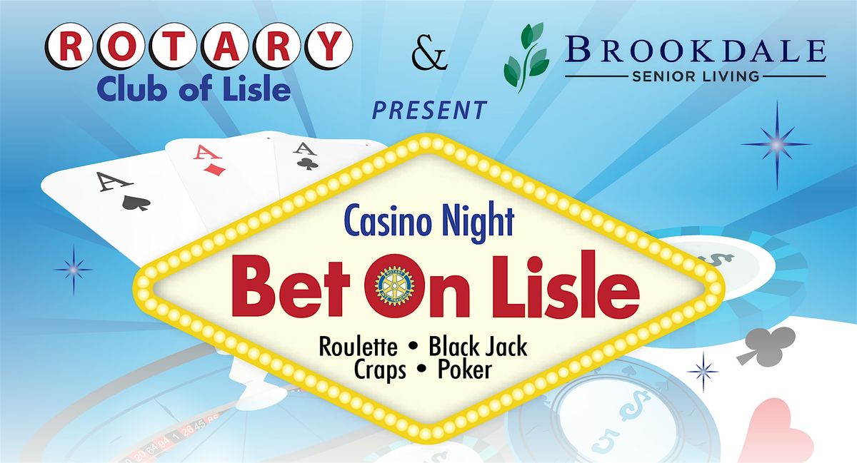 Lisle Rotary Presents: Bet on Lisle