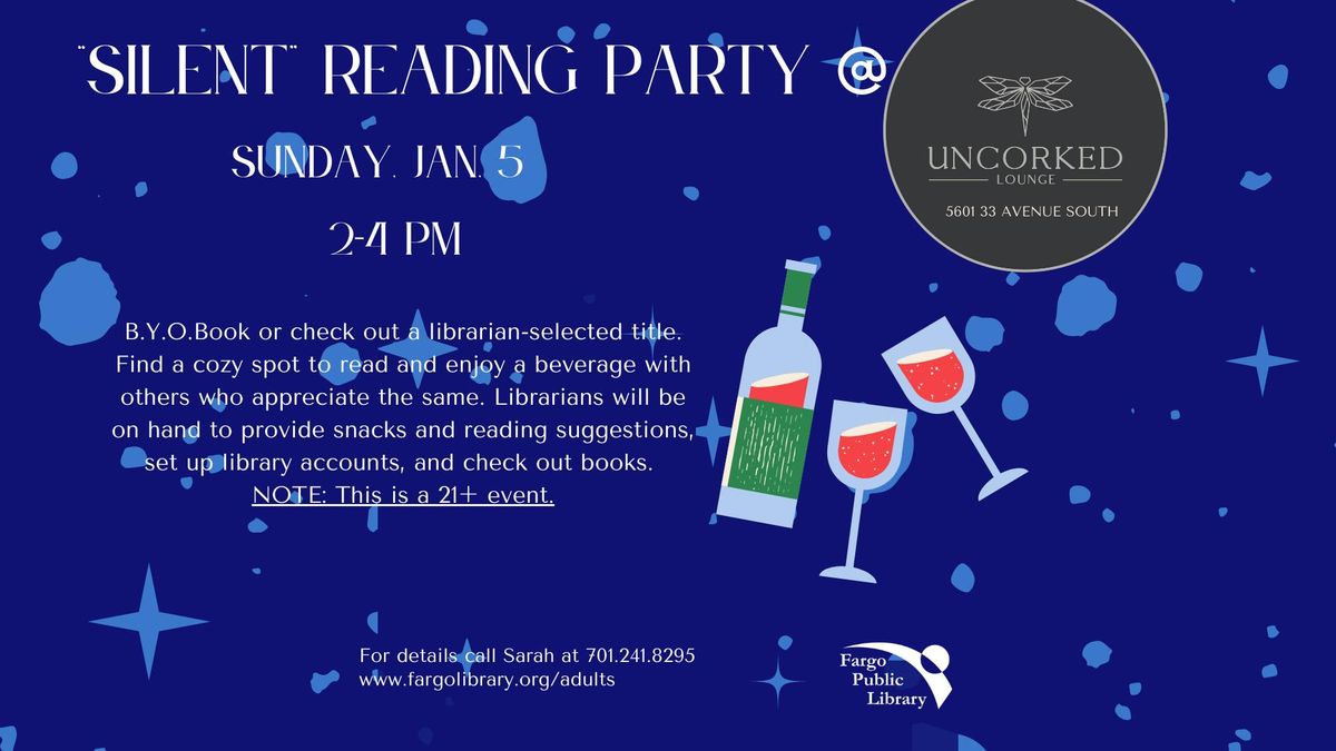 "Silent" Reading Party @ Uncorked Lounge