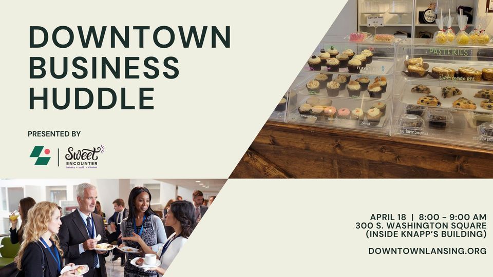 April Downtown Business Huddle
