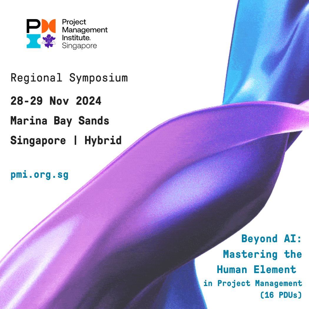 HYBRID: Annual Symposium 2024 - Mastering the Human Element in Project Management ~ Beyond AI