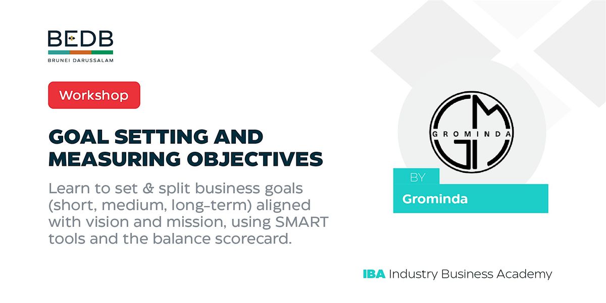 Goal Setting and Measuring Objectives by Grominda