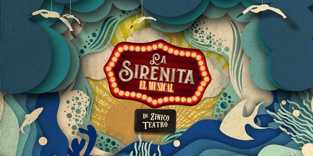 La Sirenita: El Musical