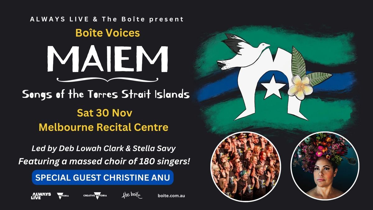 ALWAYS LIVE & The Bo\u00eete presents Maiem: Songs of the Torres Strait Islands with Christine Anu