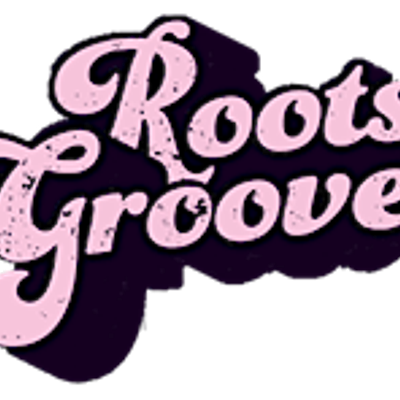 Roots & Groove