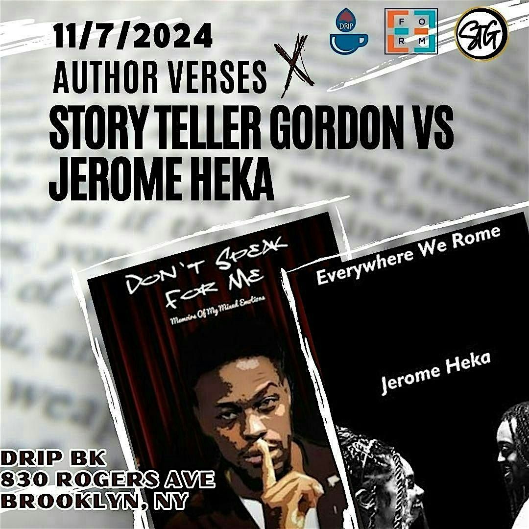 Author Verses: Story Teller Gordon & Jerome Heka