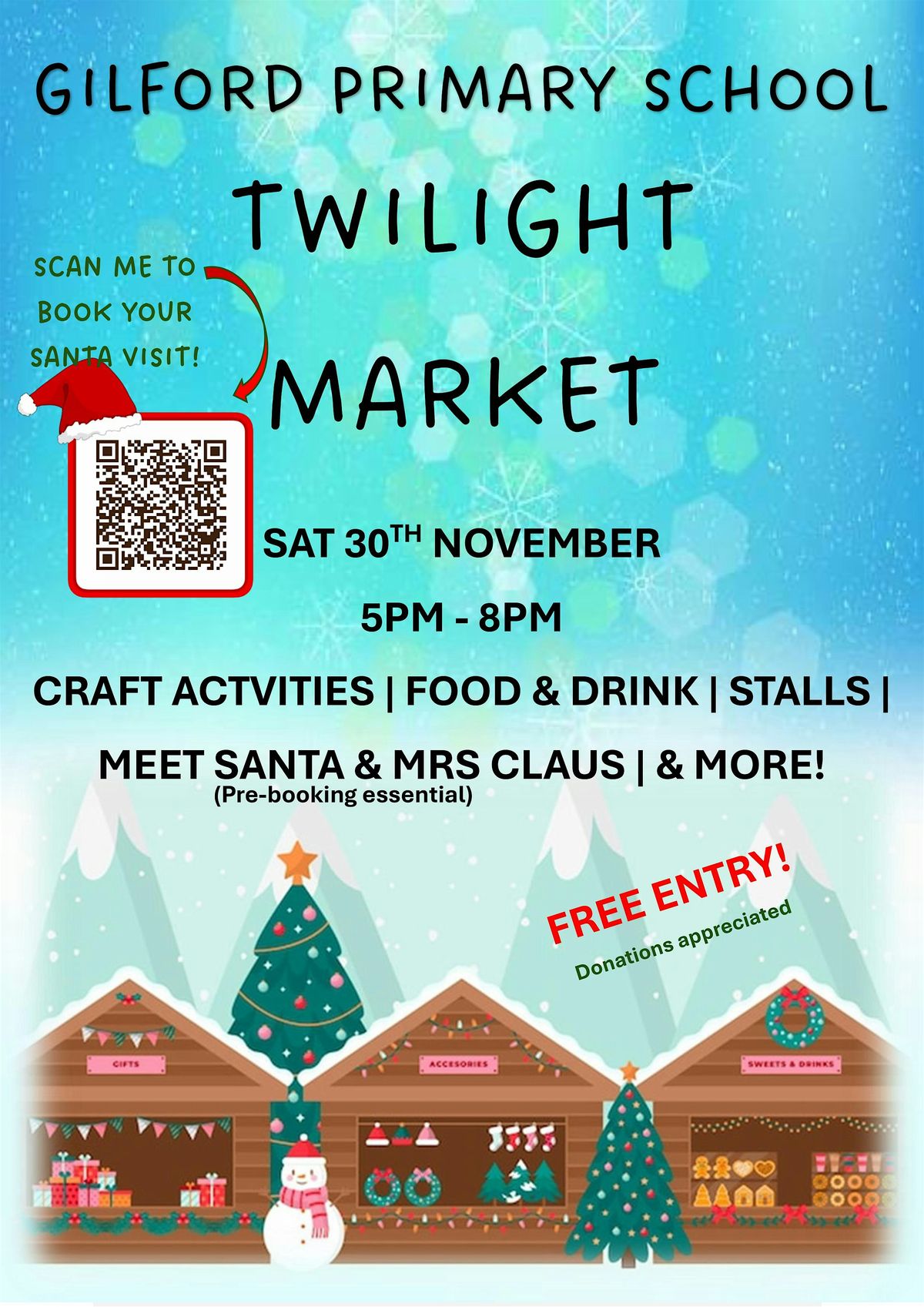 Meet Santa at Gilford Primary School Twilight Market