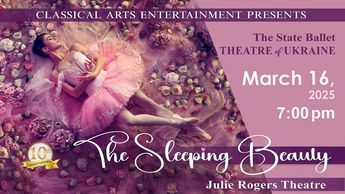 State Ballet of Ukraine - The Sleeping Beauty at Classic Center Theatre