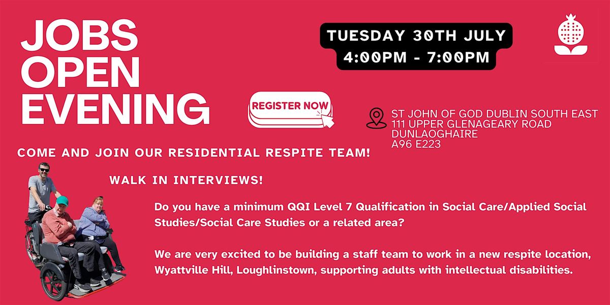 St John of God Dublin South East Residential Jobs Open Event Tue 30th July