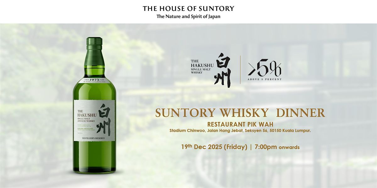 Hakushu Whisky Dinner