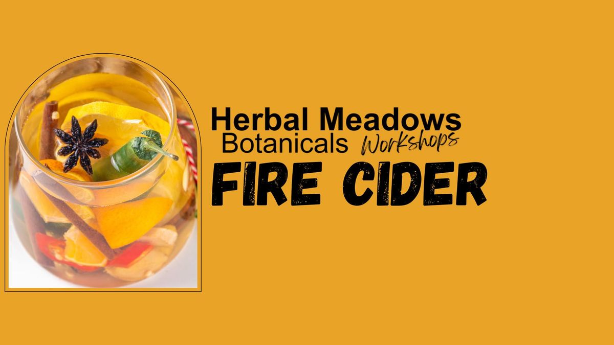 Fire Cider Workshop