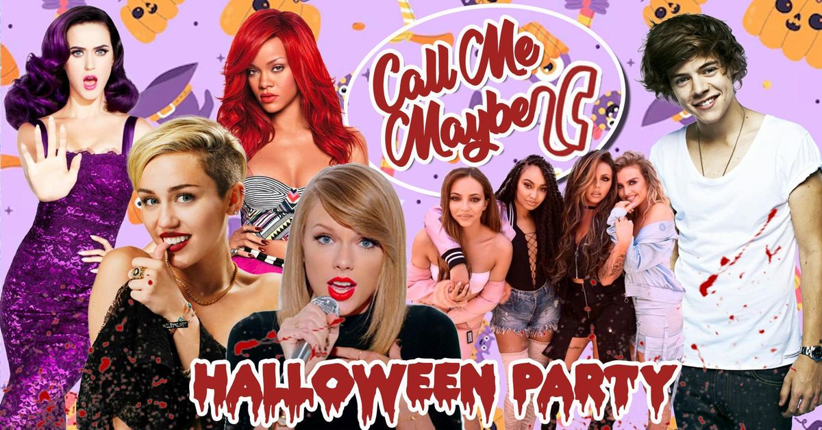 Call Me Maybe - 2010s Halloween Party