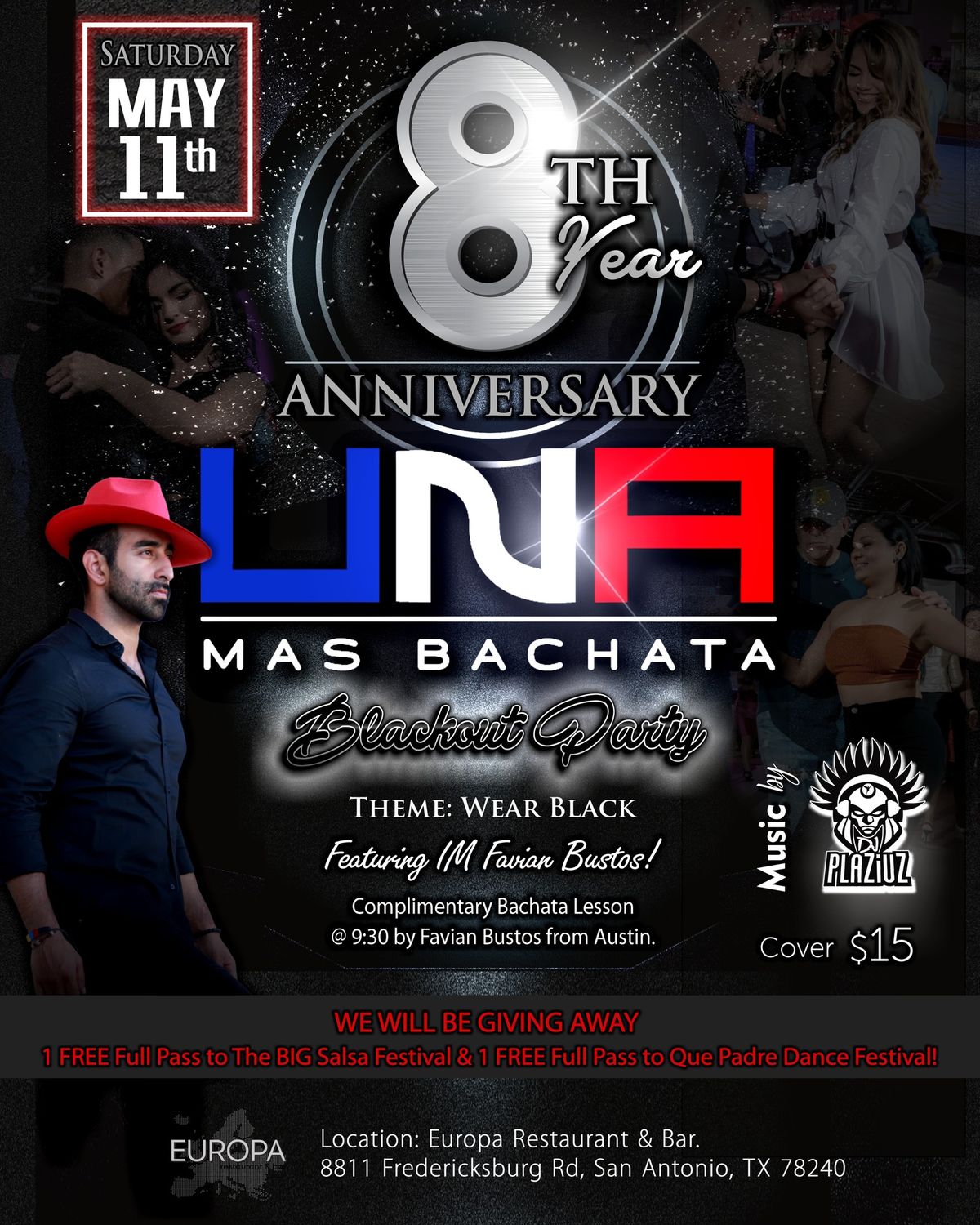 UNA MAS Bachata- 8th Year Anniversary BLACK OUT PARTY