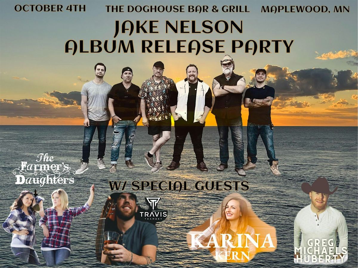 Jake Nelson Album Release Party