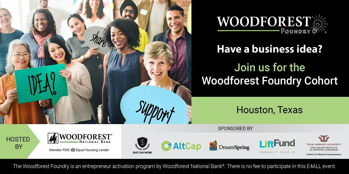 Woodforest Foundry Cohort  -  Houston, TX