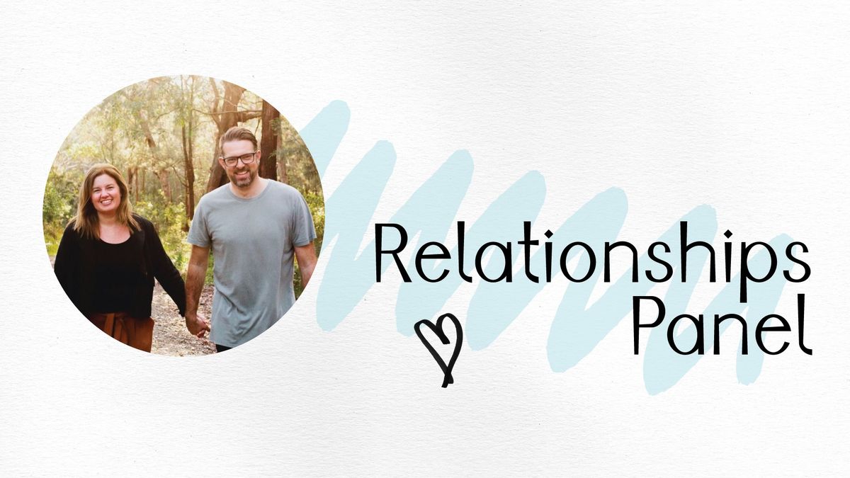 Relationships Panel | Wisdom for Singles & Dating Life