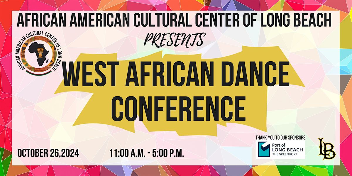 AACCLB's West African Dance Conference