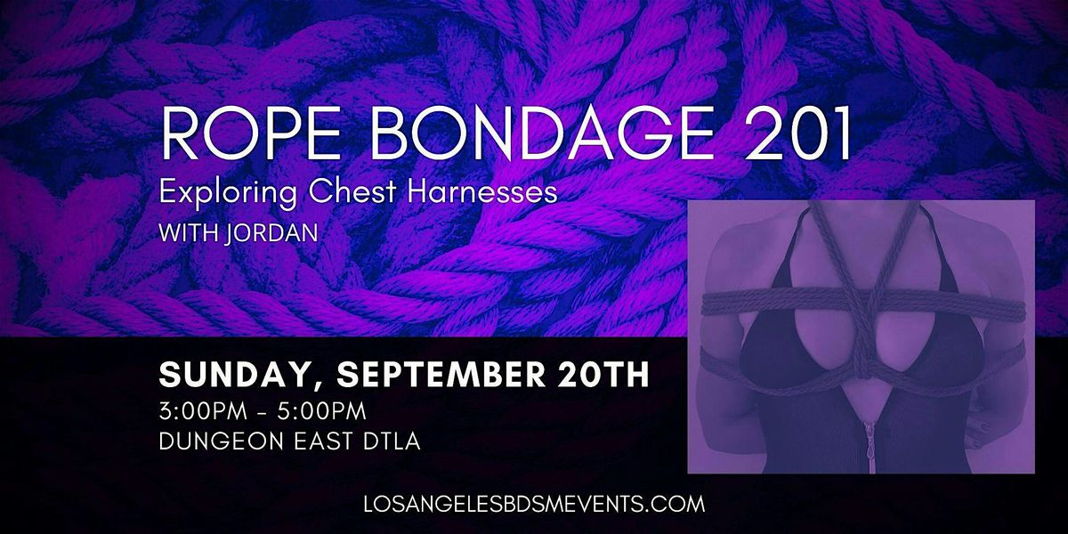 Rope Bondage 201 - Exploring Chest Harnesses