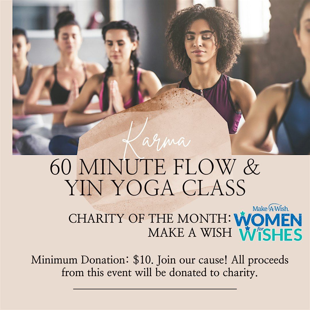 Charity Event - Karma Flow & Yin Class - Women for Wishes - MAKE A WISH