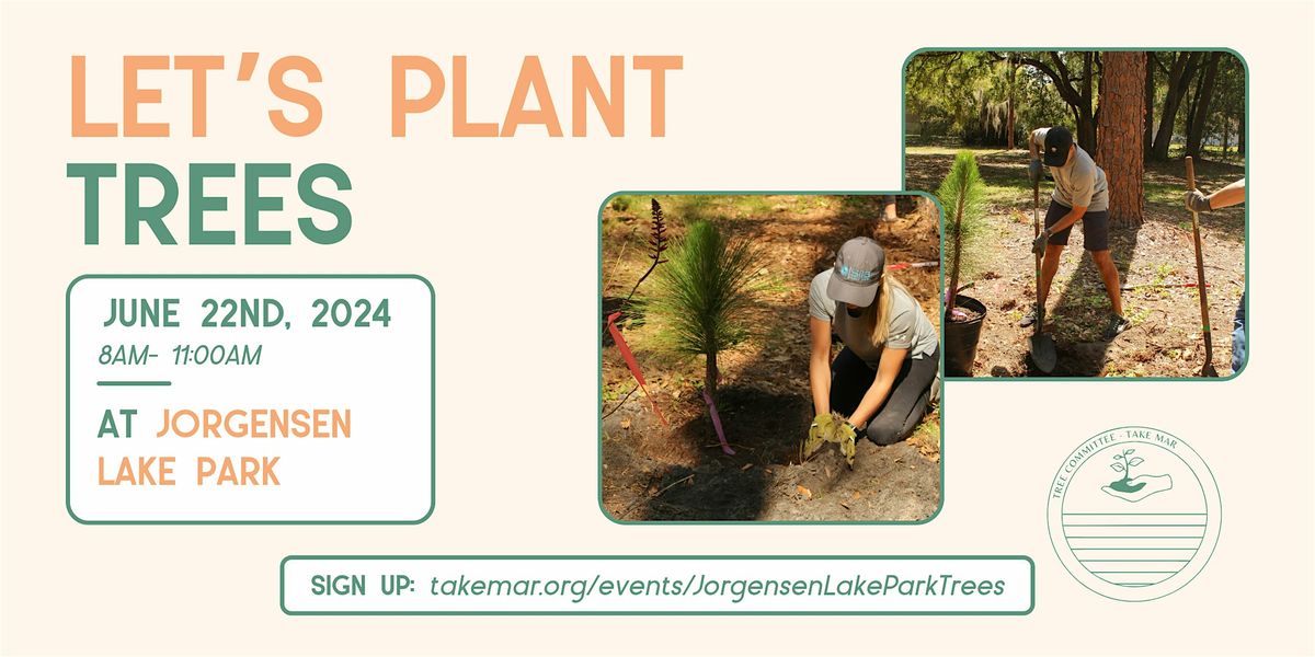 Jorgensen Lake Park Tree Planting Event