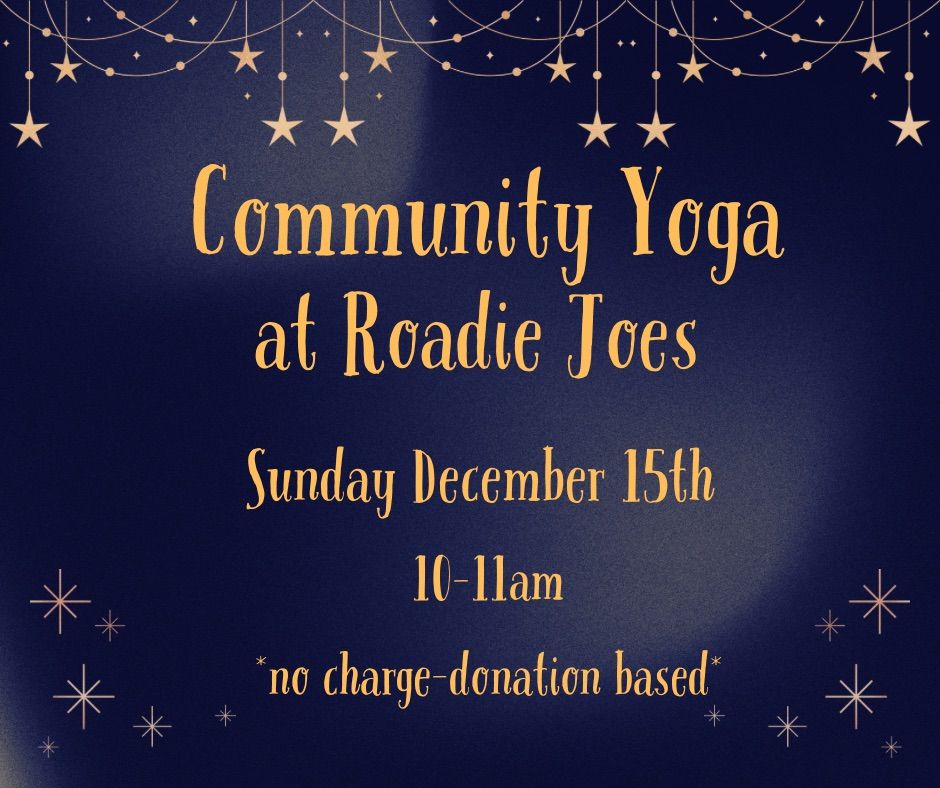 Community Yoga at Roadie Joes!