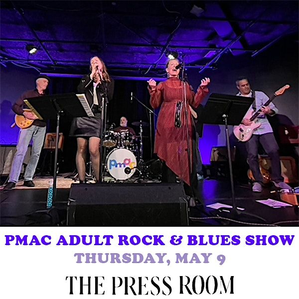 PMAC Adult Rock and Blues Show