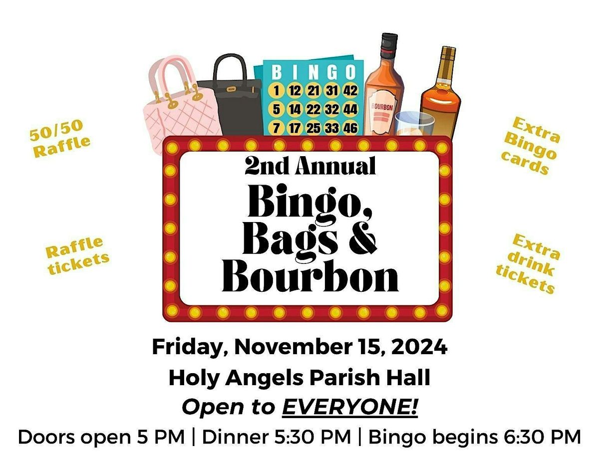 2nd Annual Bingo, Bags & Bourbon