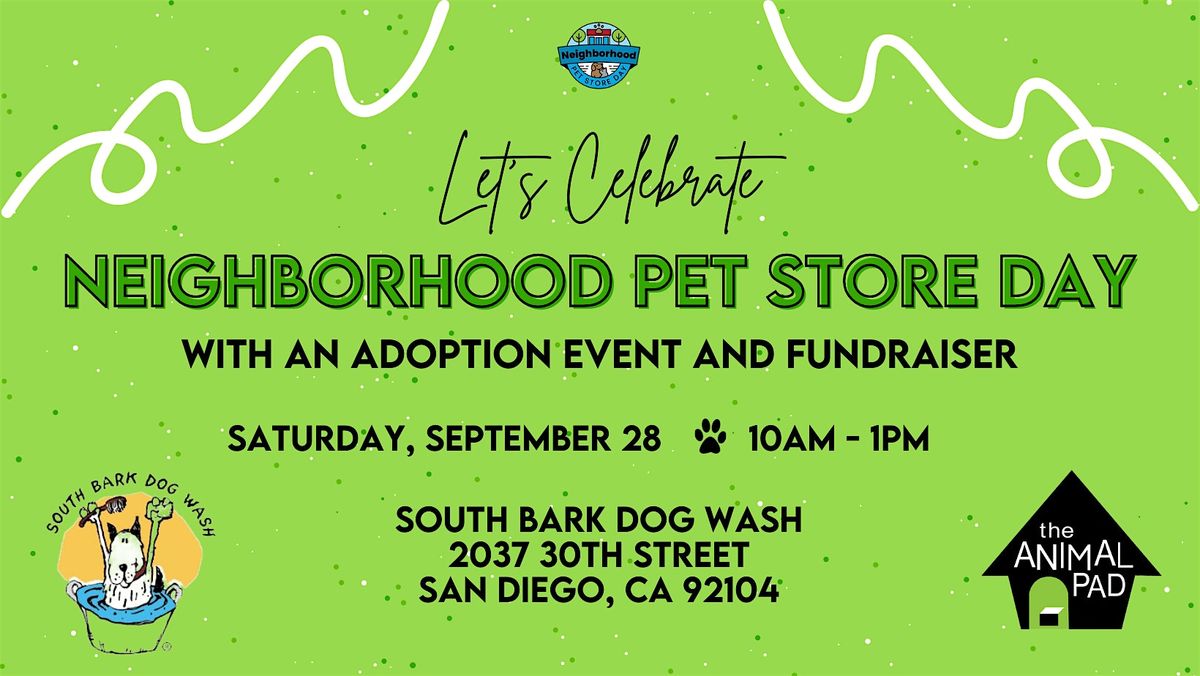 Neighborhood Pet Store Day \u2013 Fundraiser & Adoption Event