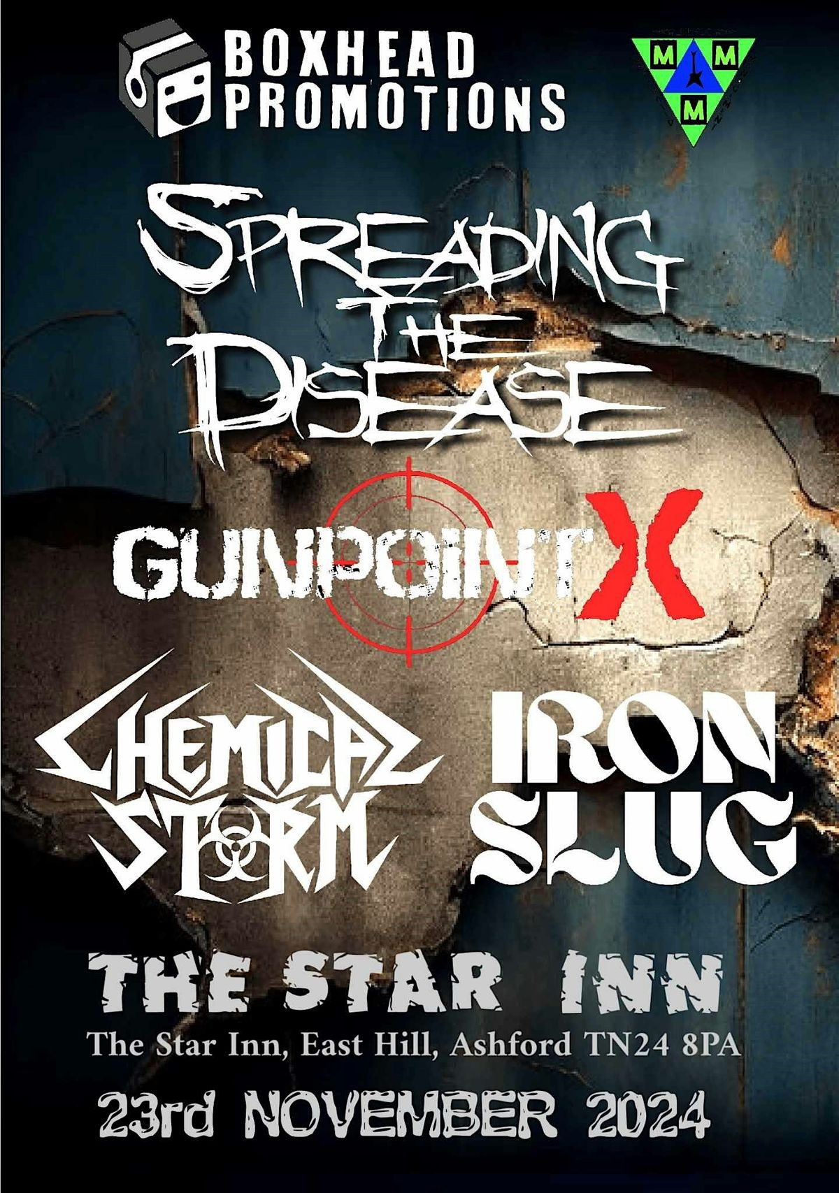 Spreading The Disease with support from Chemical Storm, Gunshot X and Iron Slug