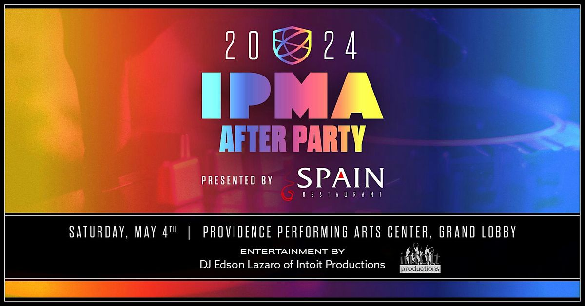 2024 IPMA After-Party, presented by Spain Restaurant (21+ Event)