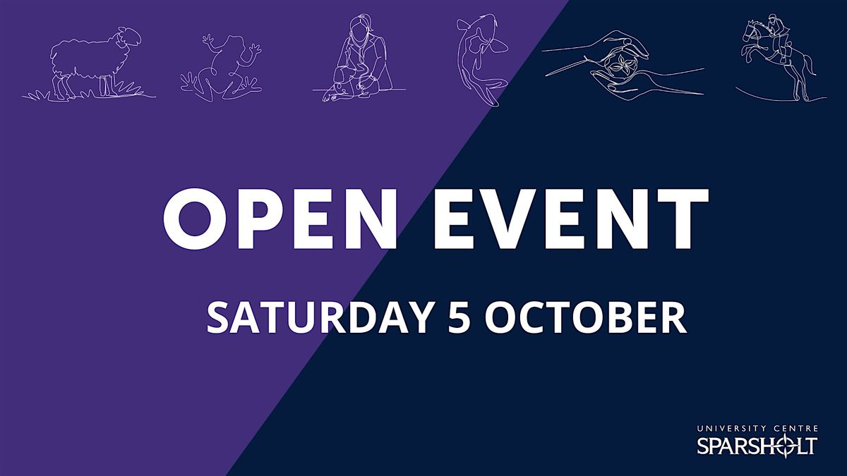 UNIVERSITY CENTRE SPARSHOLT - OPEN DAY