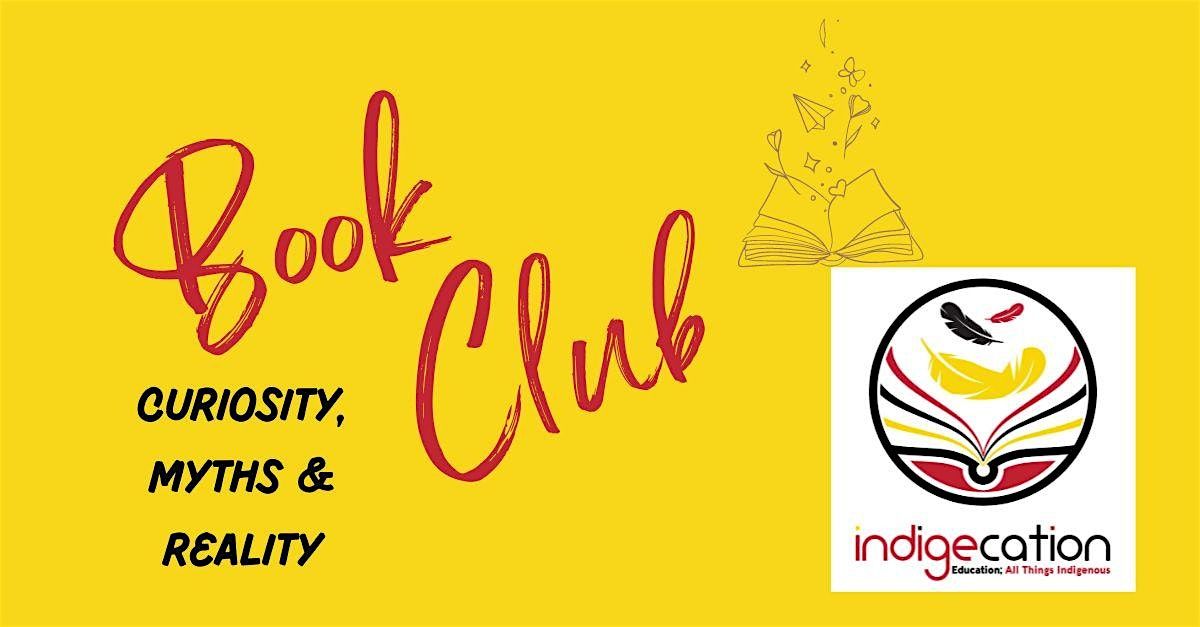 indigecation Book Club - Winnipegger's Dismantling Stereotypes