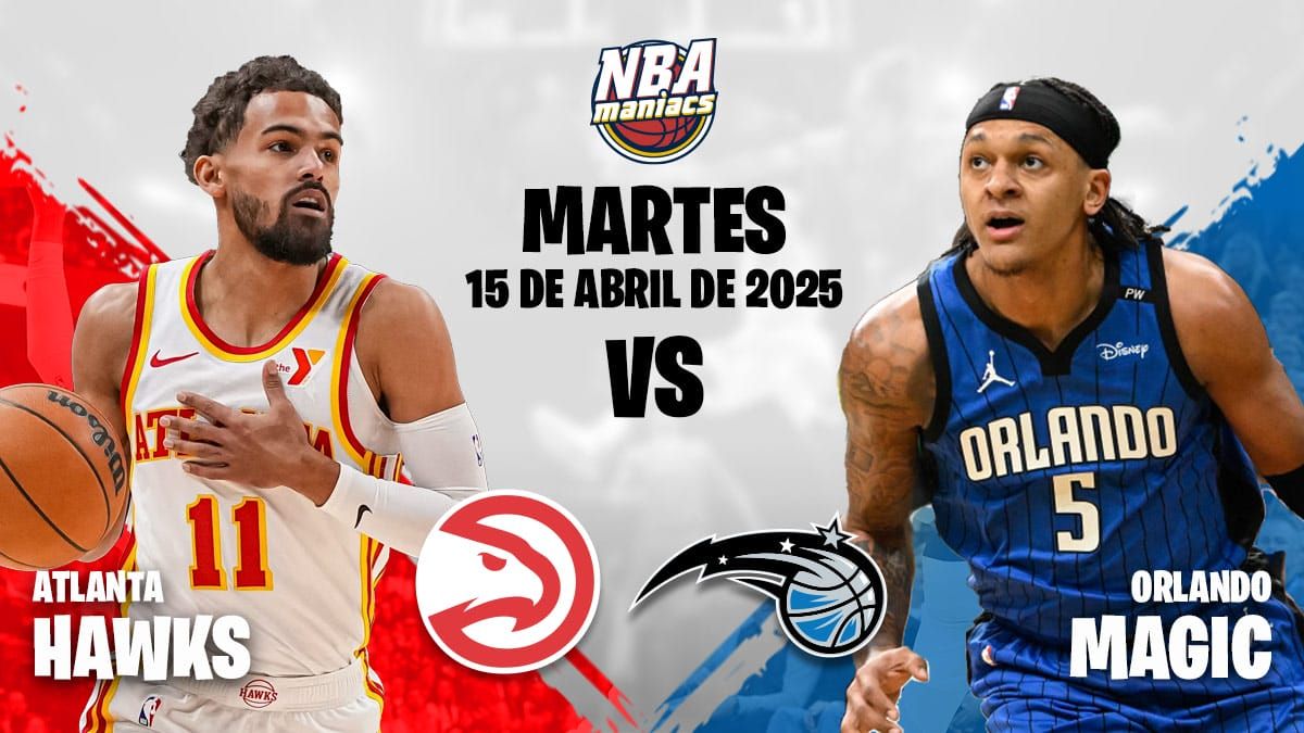 Orlando Magic vs. Atlanta Hawks