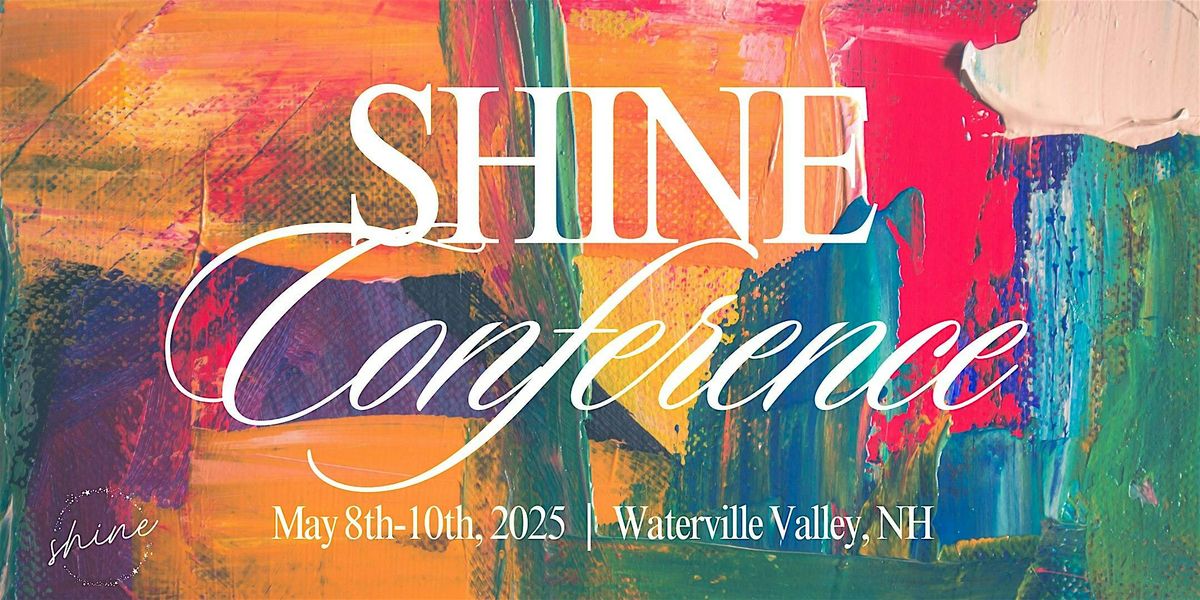 Shine Conference 2025