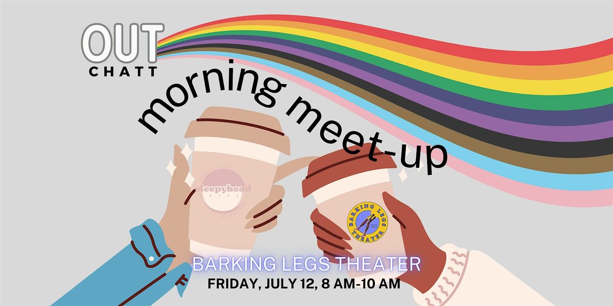 OUT Chatt: Morning Meet-Up