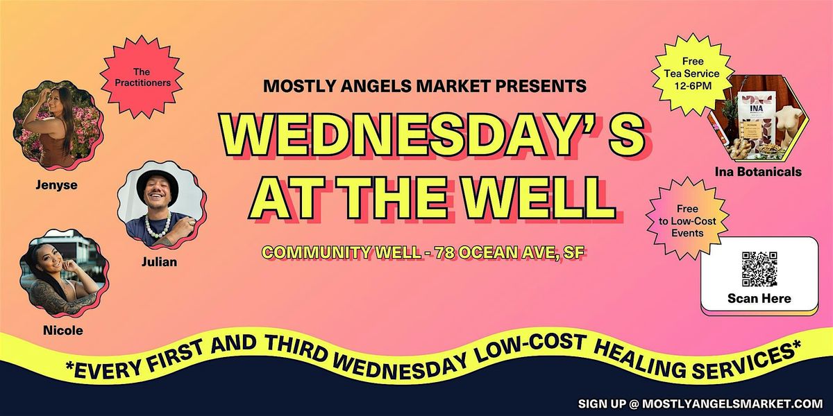 Wednesday at the Well